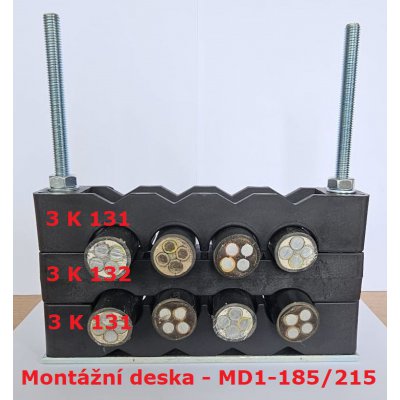 MD1-185/150 - Možnost sestavení -3K131+3K132+3K131+montážní deska MD1-185/215